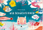 Simona Ciraolo: Wir Schüchternen | Simon