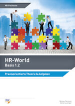 ISBN 9783856124359: HR-World: Basis / Basis 1.2: Praxisorientierte Theorie & Aufgaben (Band 2)