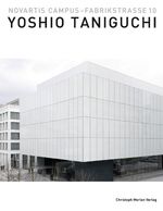 ISBN 9783856165048: Novartis Campus - Fabrikstrasse 10 – Yoshio Taniguchi