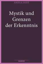 ISBN 9783856300333: Mystik und Grenzen der Erkenntnis