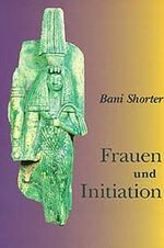 ISBN 9783856300395: Frauen und Initiation