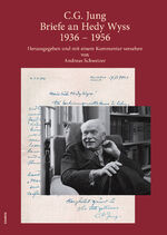 ISBN 9783856307943: C.G. Jung: Briefe an Hedy Wyss 1936 – 1956 – Herausgegeben und mit einem Kommentar versehen von Andreas Schweizer