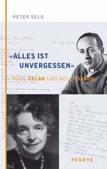 ISBN 9783856361792: Alles ist unvergessen“. Paul Celan und Nelly Sachs