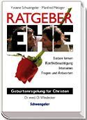 ISBN 9783856664336: Ratgeber Ehe – Geburtenregelung für Christen