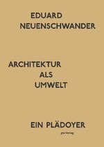 ISBN 9783856763206: Architektur als Umwelt