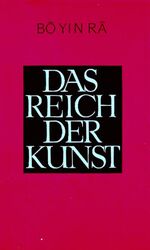 ISBN 9783857670435: Das Reich der Kunst