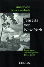 ISBN 9783857872167: Jenseits von New York - Reportagen und Fotografien 1936-1938