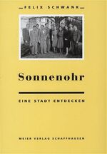 ISBN 9783858010872: Sonnenohr – Eine Stadt entdecken