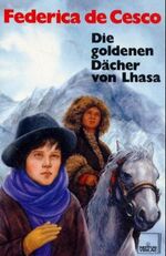 ISBN 9783858200129: Die goldenen Dächer von Lhasa