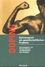 Doping – Spitzensport als gesellschaftliches Problem