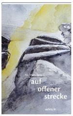 ISBN 9783858301994: auf offener strecke