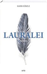 ISBN 9783858302847: Lauralei