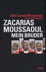 ISBN 9783858425416: Zacarias Moussaoui, mein Bruder