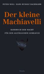 ISBN 9783858425584: Der kleine Machiavelli