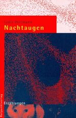 Lydia Portmann: Nachtaugen: Erzählungen. Lydia Portmann: Nachtaugen: Erzählungen.