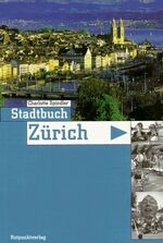 ISBN 9783858691712: Stadtbuch Zürich