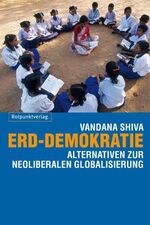 ISBN 9783858693273: Erd-Demokratie – Alternative zur neoliberalen Globalisierung