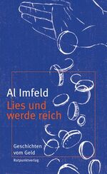 ISBN 9783858693402: Lies und werde reich