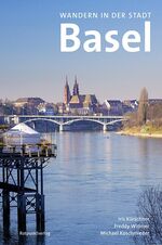 ISBN 9783858696700: Wandern in der Stadt Basel