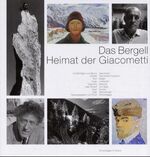 ISBN 9783858810755: Das Bergell. Heimat der Giacometti. Mit Beiträgen von B. Giacometti, Odette Giacometti-Duperret, D. Kaiser, H. Loetscher.. M. Wermelinger. Unv. Neuauflage.