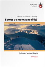 ISBN 9783859024052: Sports de montagne d’été - Technique/Tatique/Sécurité