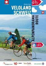 ISBN 9783859325678: Veloland Schweiz 4: Alpenpanorama-Route - Offizieller Routenführer