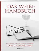 Das Weinhandbuch - Alltagsfragen zum Wein – einfach beantwortet