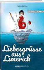 ISBN 9783859329911: Liebesgrüsse aus Limerick