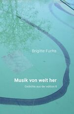 ISBN 9783859903944: Fuchs, B: Musik von weit her