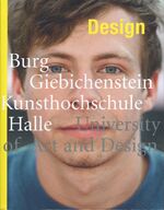 ISBN 9783860190715: Design - Burg Giebichenstein Kunsthochschule Halle