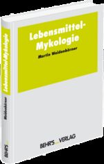 ISBN 9783860224571: Lebensmittel-Mykologie