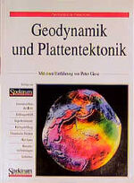 Geodynamik und Plattentektonik