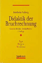 ISBN 9783860256756: Didaktik der Bruchrechnung