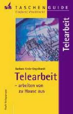 ISBN 9783860272398: Telearbeit - Arbeiten von zu Hause aus