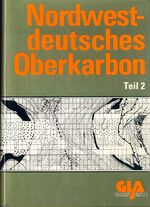 ISBN 9783860298336: Nordwestdeutsches Oberkarbon. Beiträge zur Lagerstättenerkundung... / Nordwestdeutsches Oberkarbon - Beiträge zur Lagerstättenerkundung... / Nordwestdeutsches Oberkarbon, Teil 2