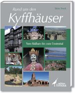 Rund um den Kyffhäuser – Vom Südharz bis zum Unstruttal