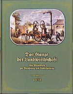 ISBN 9783860471395: Das Ganze der Landwirthschaft in Bildern