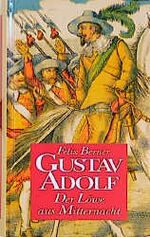 ISBN 9783860471586: Gustav Adolf - Der Löwe aus Mitternacht