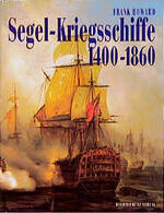 Segel-Kriegsschiffe 1400-1860