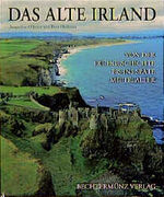 ISBN 9783860471739: Das alte Irland. Von der Frühgeschichte bis ins späte Mittelalter. Aus dem Englischen von Werner Posselt.