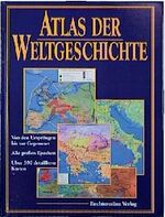 ISBN 9783860471784: Atlas der Weltgeschichte