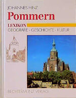 ISBN 9783860471852: Pommern Lexikon - Geografie, Geschichte, Kultur - 225 Abbildungen, darunter 105 Federzeichnungen von Johannes Hinz