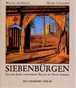 ISBN 9783860473085: Siebenbürgen : tausend Jahre europäische Kultur im Osten Europas. Fotos von Wim van der Kallen ; Text von Henrik Lungagnini ; mit Beiträgen von Tamás Hoffmann unter Mitarbeit von Carl Ingwer Johannsen