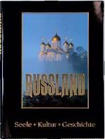 ISBN 9783860473191: Russland. Seele, Kultur, Geschichte