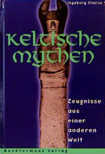 ISBN 9783860475423: Keltische Mythen