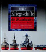 ISBN 9783860475928: Janes Kriegsschiffe des 20. Jahrhunderts