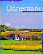 ISBN 9783860476215: Dänemark   [sy5k] : Natur und Kultur zwischen zwei Meeren