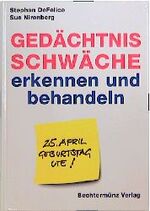 ISBN 9783860476444: Gedächtnisschwäche erkennen und behandeln