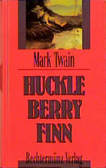 ISBN 9783860477540: Huckle Berry Finn