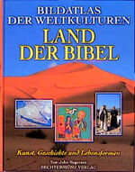 ISBN 9783860477861: Land der Bibel. Kunst, Geschichte und Lebensform